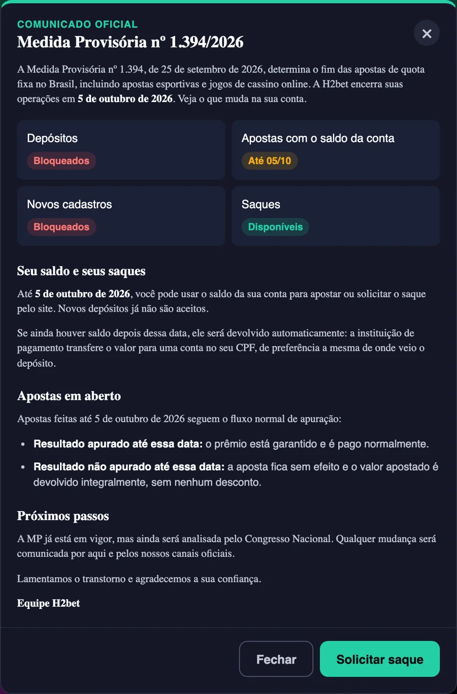 Comunicado oficial da H2bet sobre a Medida Provisória nº 1.394/2026: depósitos e novos cadastros bloqueados, apostas com saldo até 05/10, saques disponíveis